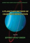 A Planetary Method Of Chart Interpretation by Jeffrey WolfGreen DVD